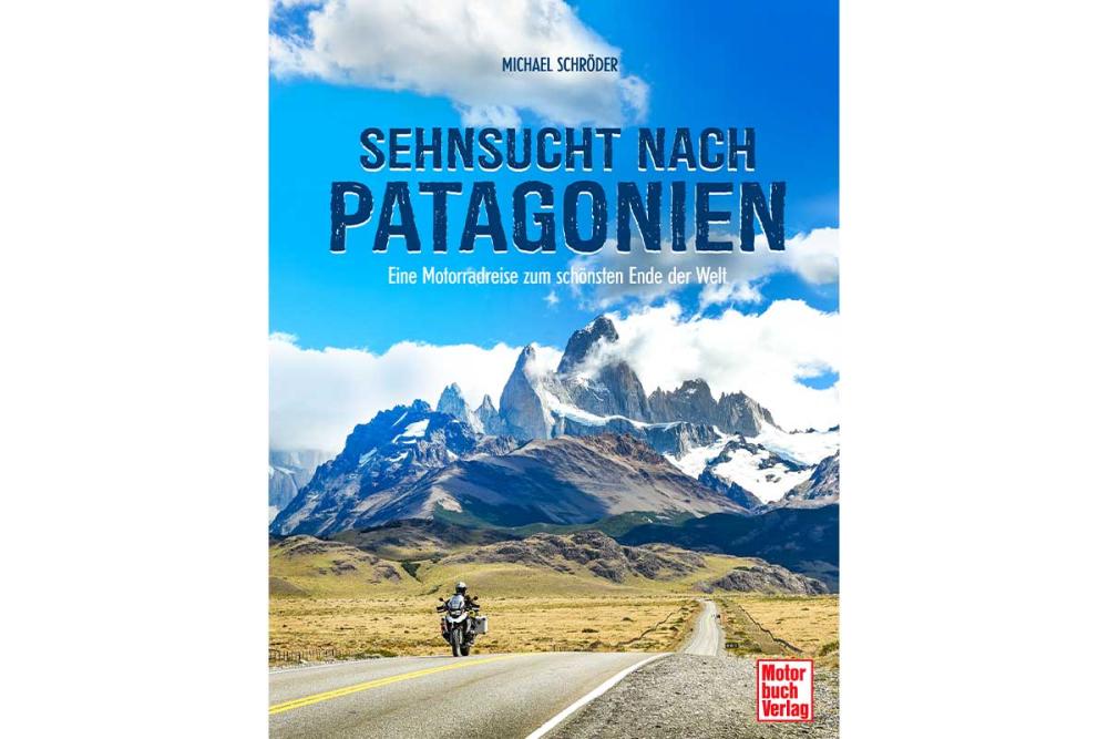 Touratech_Motorrad_Reise_Patagonien_Schroeder_Buch