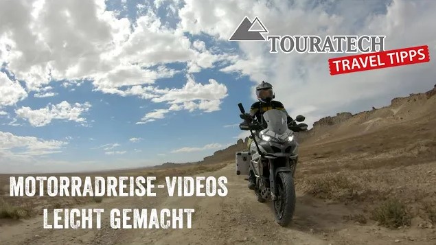 Motorradreise-Videos leicht gemacht! | Dirk Schäfer